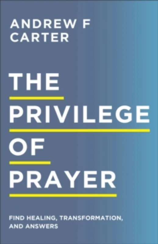 Image of The Privilege of Prayer. Paperback. By Andrew Formby Carter Books