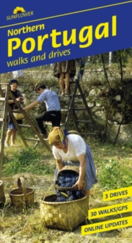 Image of Northern Portugal Sunflower Walking Guide : 30 long and short walks and 3 car tours Paperback / softback
