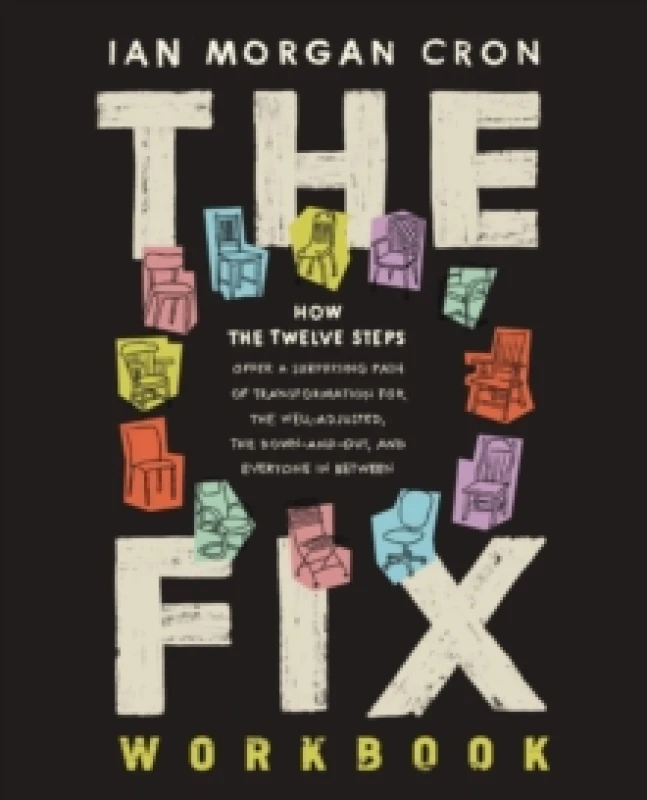 Image of The Fix Workbook. Paperback. By Ian Morgan Cron Books