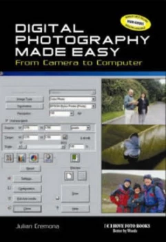 Image of Digital Photography Made Easy by Julian Cremona