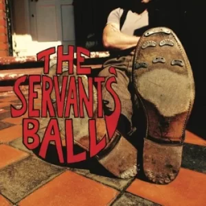 Image of The Servants Ball by The Servants' Ball CD Album