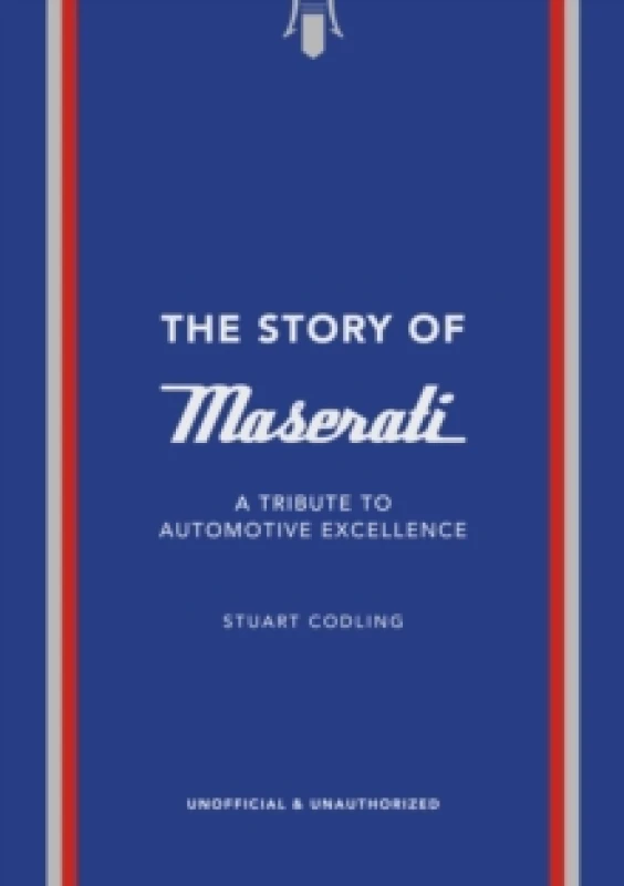 Image of The Story of Maserati. Hardback. By Stuart Codling Books