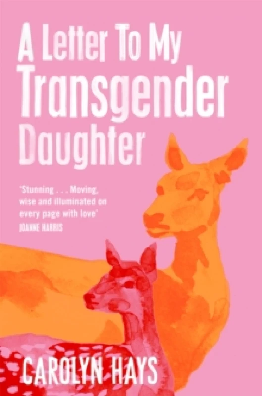 Image of A Letter to My Transgender Daughter Paperback / softback