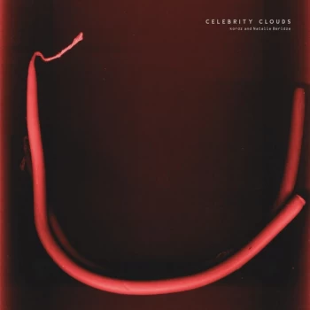 Image of Kordz / Beridze, Natalie - Celebrity Clouds Vinyl