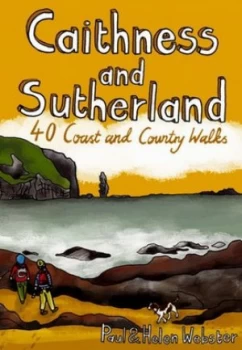 Image of Caithness and Sutherland by Paul Webster and Helen Webster Book