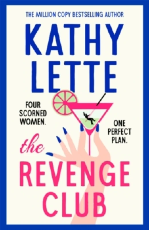 Image of The Revenge Club. Hardback. By Kathy Lette Books