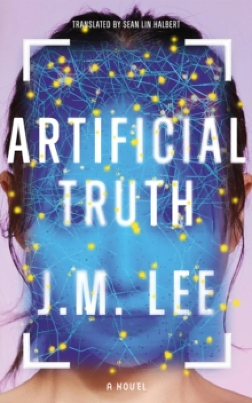 Image of Artificial Truth : A Novel Paperback / softback
