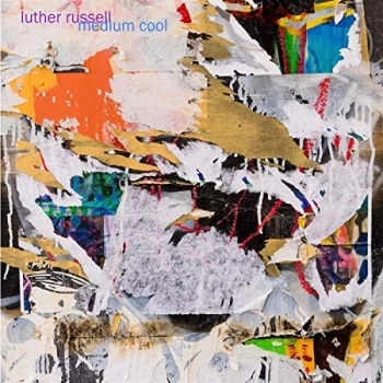 Image of Luther Russell - Medium Cool CD