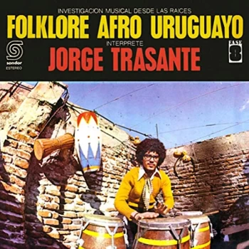 Image of Jorge Trasante - Folklore Afro Uruguayo Vinyl