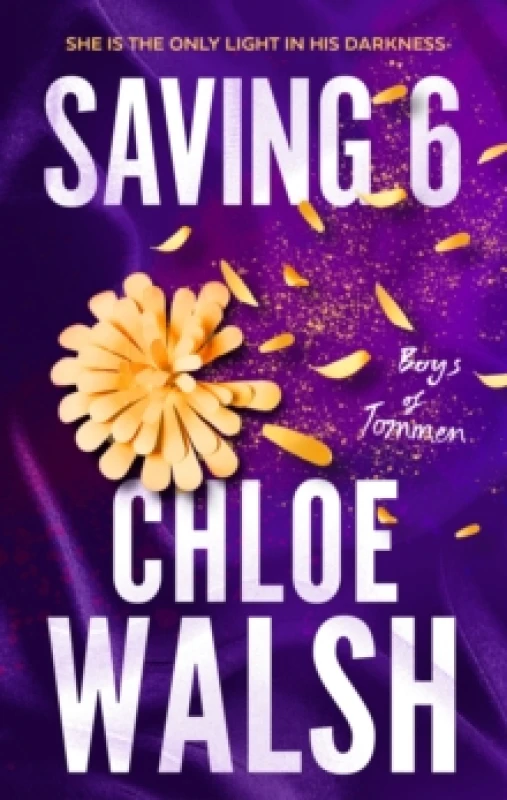 Image of Saving 6. Paperback. By Chloe Walsh Books