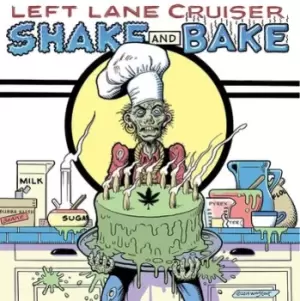 Image of Shake and Bake by Left Lane Cruiser CD Album