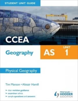 Image of Ccea Geography As. Unit 1 Physical Geography by Tim Manson Paperback