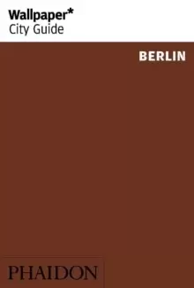 Image of Wallpaper* City Guide Berlin