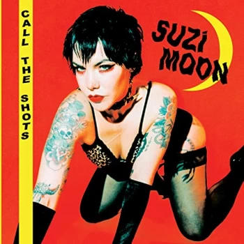 Image of Suzi Moon - CALL THE SHOTS Vinyl