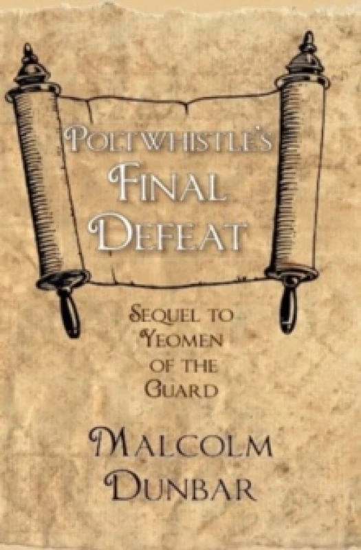 Image of Poltwhistle's Final Defeat Paperback / softback