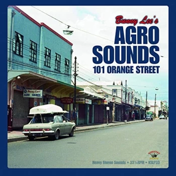 Image of Bunny Lee - Agro Sounds 101 Orange Street Vinyl