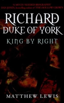 Image of Richard Duke of York by Matthew Lewis Hardback