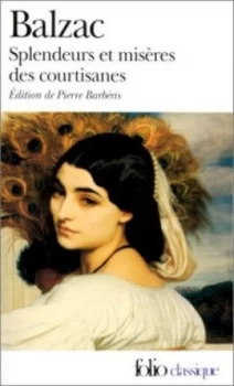 Image of Splendeurs Et Misres Des Courtisanes by Honor De Balzac Paperback