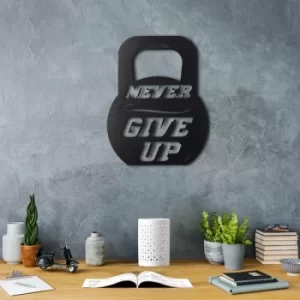Image of Never Give Up Black Decorative Metal Wall Accessory
