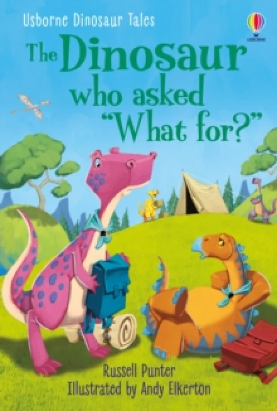 Image of Russell Punter Dinosaur Tales: The Dinosaur who asked 'What for?' Book Multi unisex