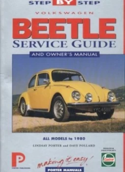 Image of Step-by-Step Service Guide to the Vw Beetle by Lindsay Porter and Dave Pollard and Castrol Paperback