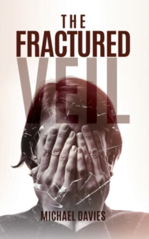 Image of The Fractured Veil. Paperback. By Michael Davies Books