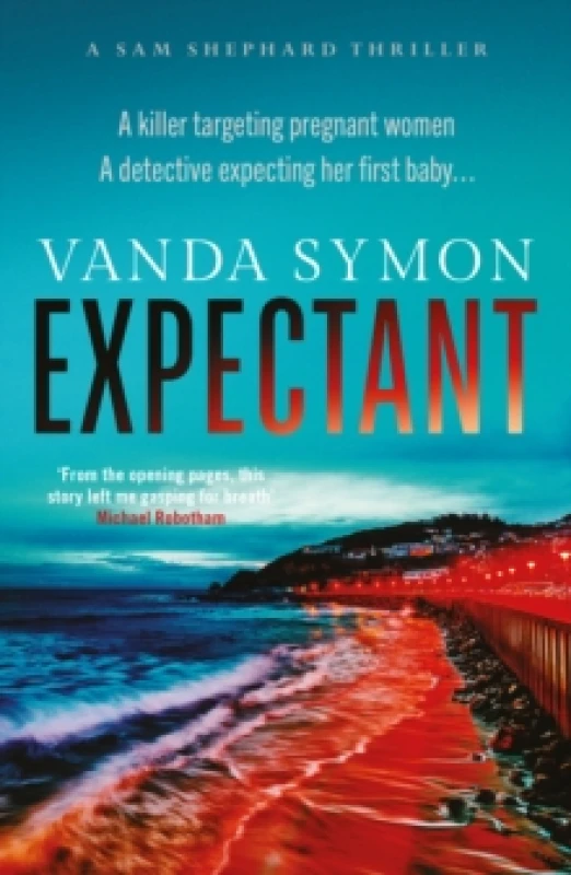 Image of Expectant : The gripping, emotive new Sam Shephard thriller Volume 5 Paperback / softback