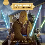 Image of star wars the high republic the great jedi rescue