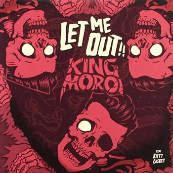 Image of KING MOROI - Let Me Out / Dr. Cogan Vinyl