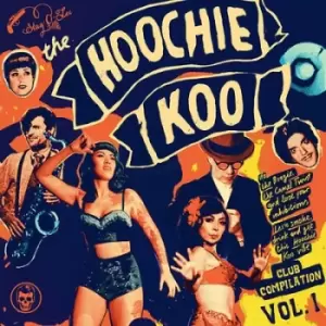 Image of The Hoochie Koo - Volume 1 by Various Artists Vinyl Album