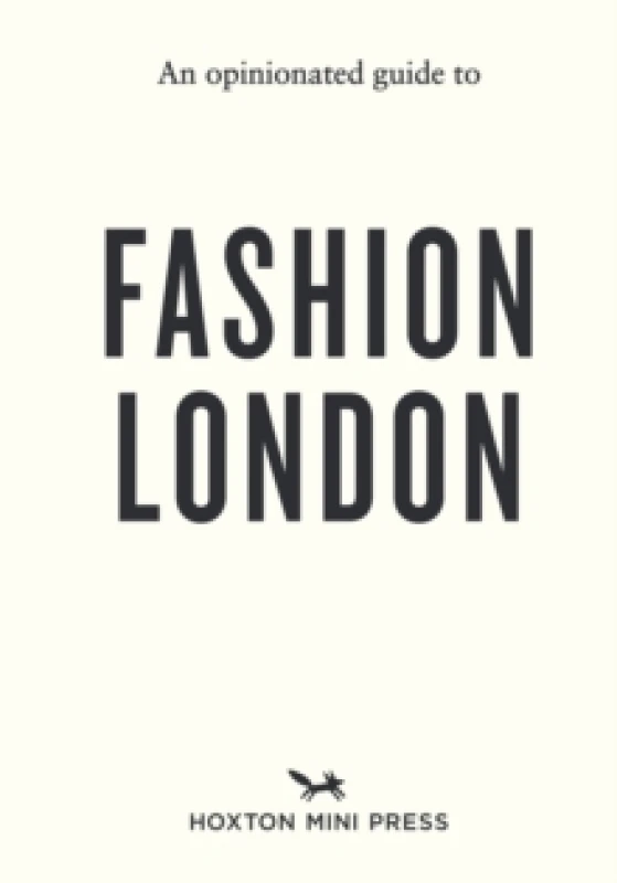 Image of An Opinionated Guide to Fashion London Paperback / softback