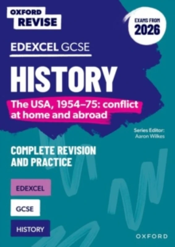 Image of Oxford Revise: Edexcel GCSE History: The USA, 1954-75: conflict at home and abroad Complete Revision and Practice (Exams from 2026) Paperback / softba