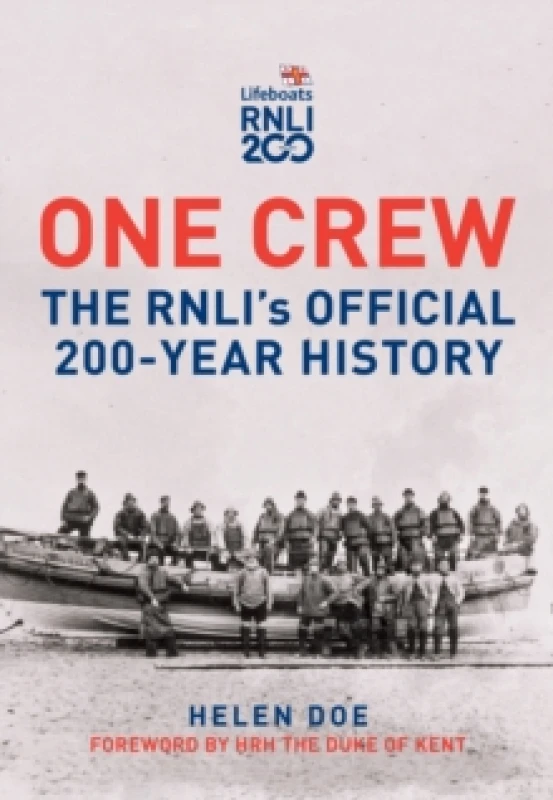 Image of One Crew: The RNLI's Official 200-Year History Hardback