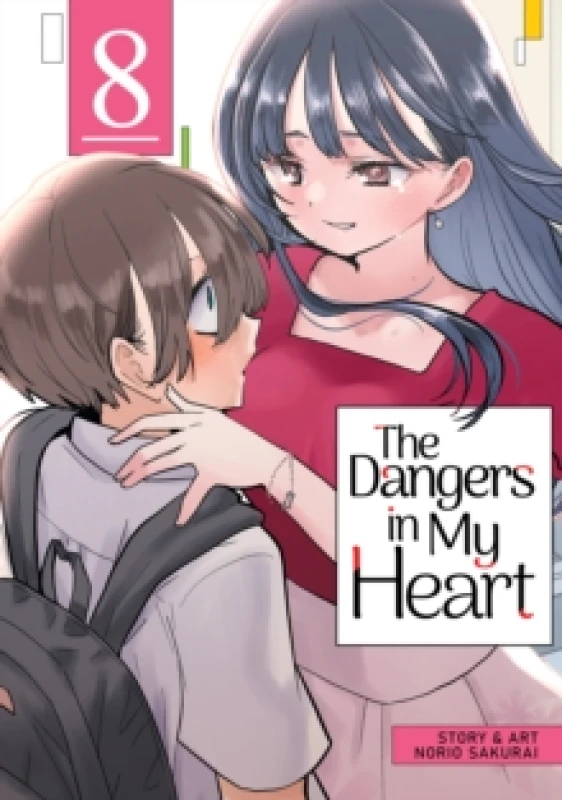 Image of The Dangers in My Heart Vol. 8 Paperback / softback