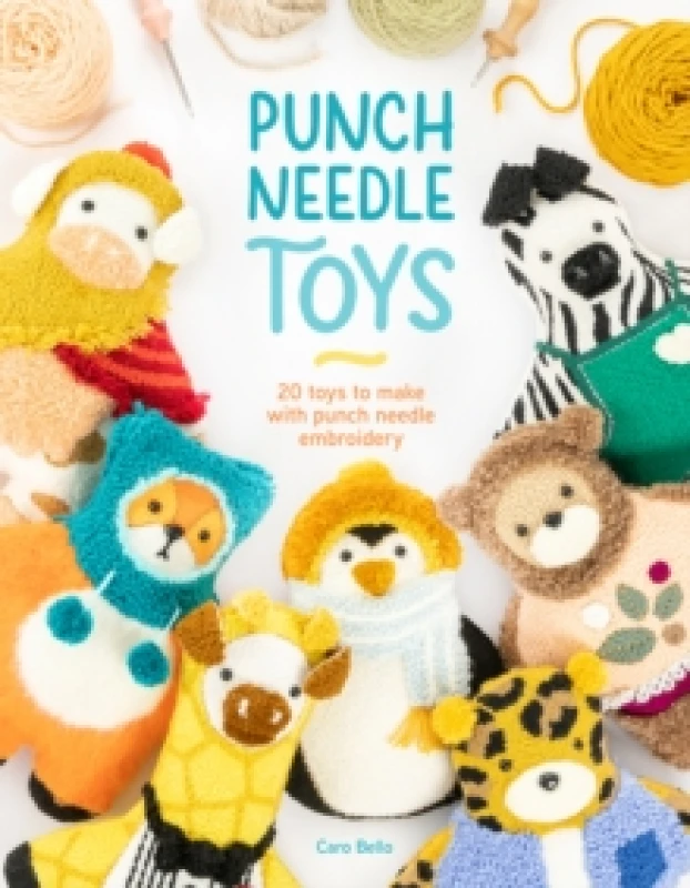 Image of Punch Needle Toys : 20 toys to make with punch needle embroidery Paperback / softback