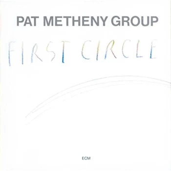 Image of Pat Metheny - First Circle CD