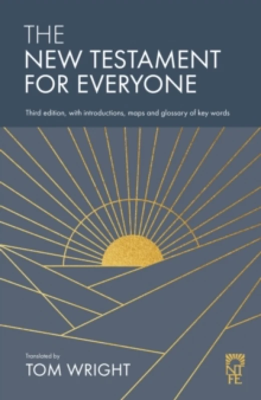 Image of The New Testament for Everyone : Third Edition, with Introductions, Maps and Glossary of Key Words Paperback / softback