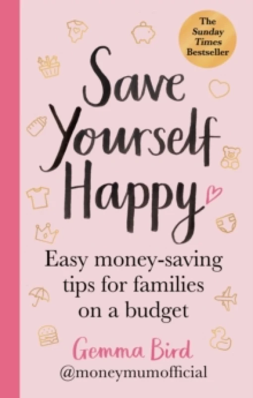 Image of Save Yourself Happy. Paperback. By Gemma Bird Books