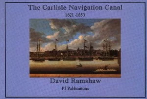 Image of The Carlisle Navigation Canal by David Ramshaw Paperback