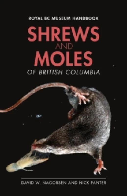 Image of Shrews and Moles of British Columbia. Paperback. By Nick Panter, David W Nagorsen Books