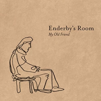 Image of Enderby s Room - My Old Friend Vinyl