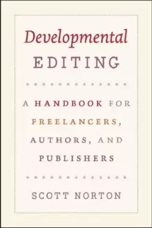 Image of Developmental Editing - A Handbook for Freelancers, Authors, and Publishers