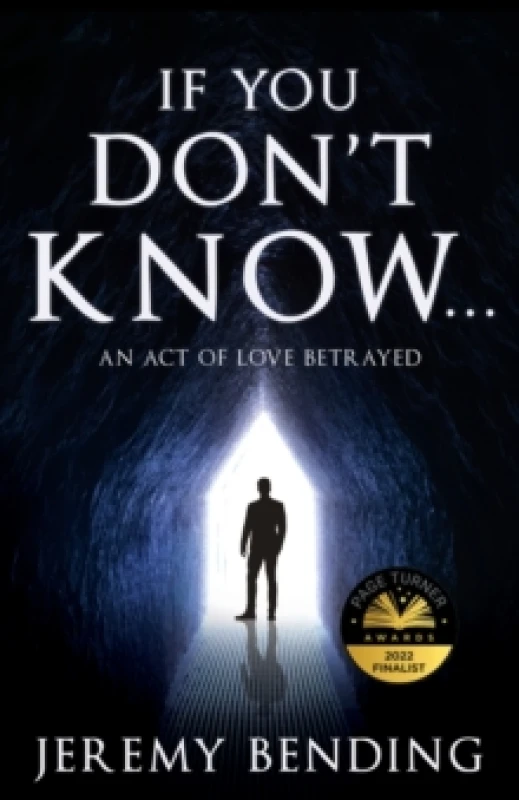 Image of If You Don't Know... : An Act Of Love Betrayed Paperback / softback