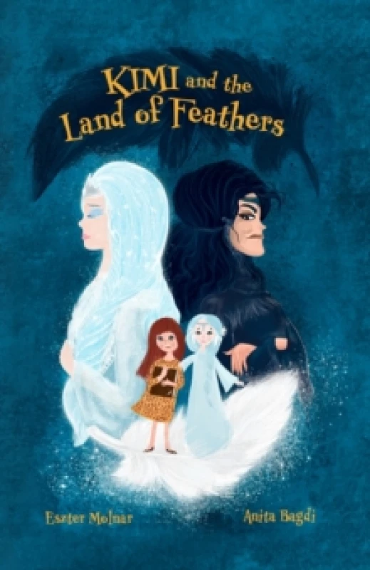 Image of Kimi and the Land of Feathers Paperback / softback