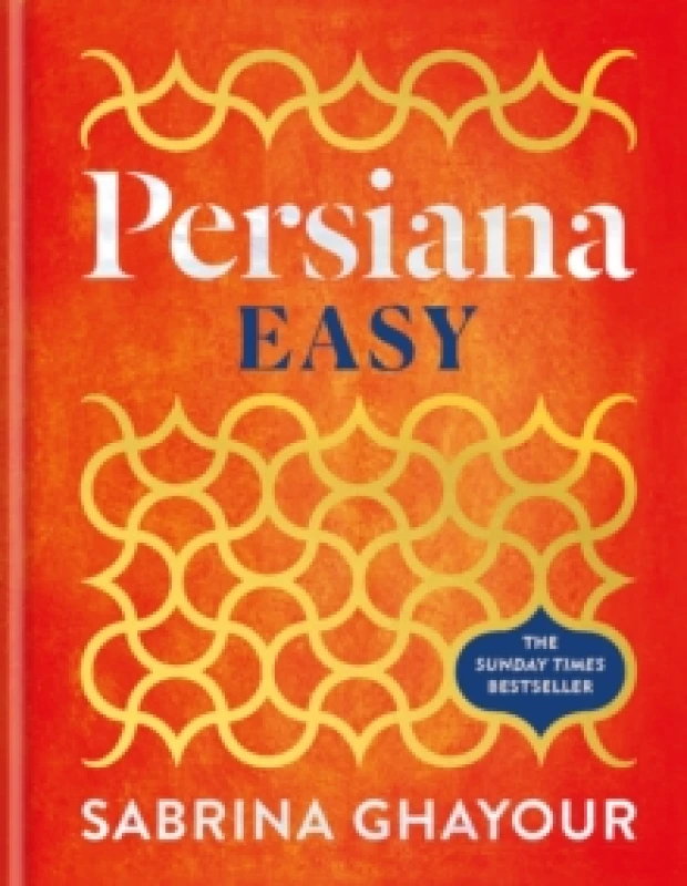Image of Persiana Easy : The instant SUNDAY TIMES BESTSELLER Hardback