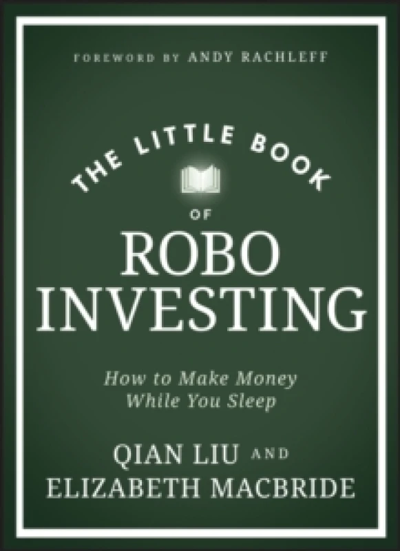 Image of The Little Book of Robo Investing : How to Make Money While You Sleep Hardback