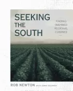 Image of seeking the south finding inspired regional cuisines