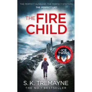 Image of The Fire Child by S. K. Tremayne (Paperback, 2016)