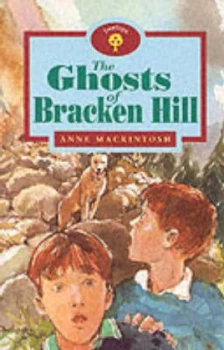 Image of The Ghosts of Bracken Hill by Anne Mackintosh Book