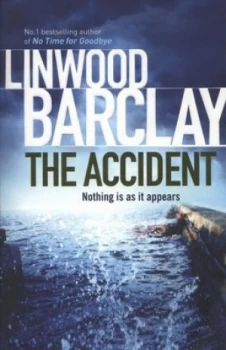 Image of The Accident by Linwood Barclay Paperback
